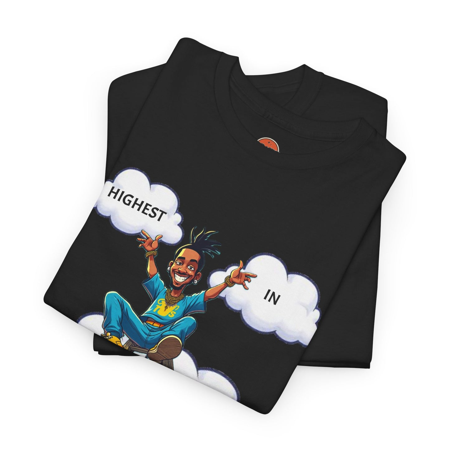 HIGHEST IN THE ROOM T-shirt
