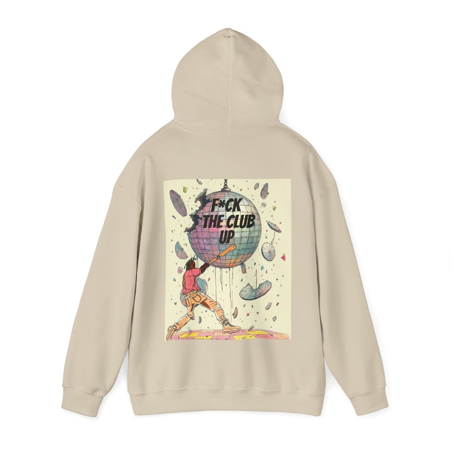 F*CK THE CLUB Hooded Sweatshirt