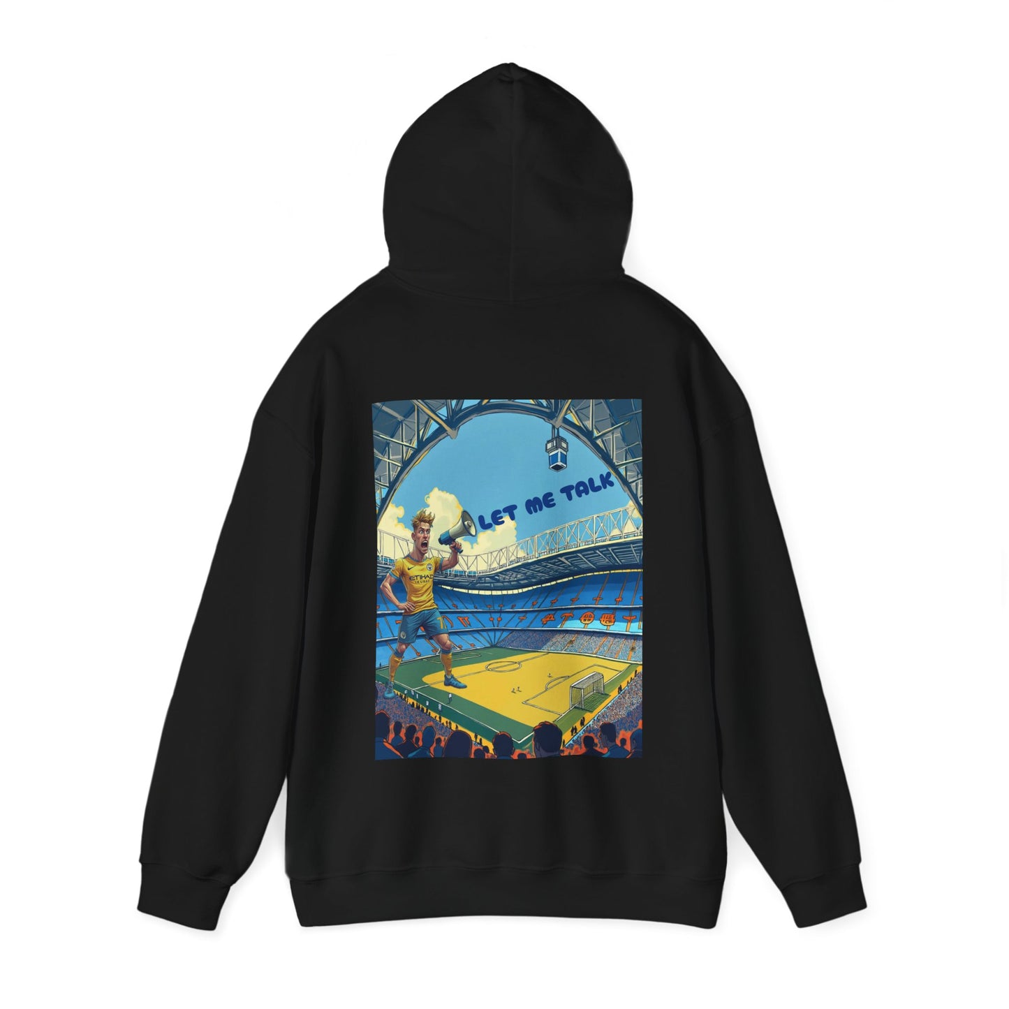 LET ME TALK Hooded Sweatshirt