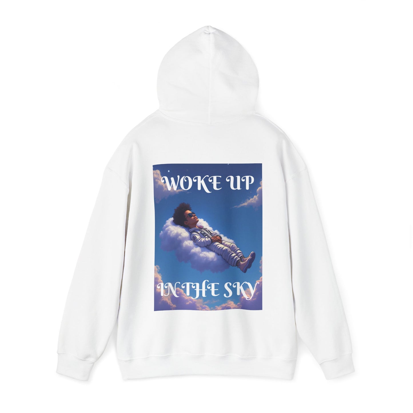 WOKE UP IN THE SKY Hooded Sweatshirt