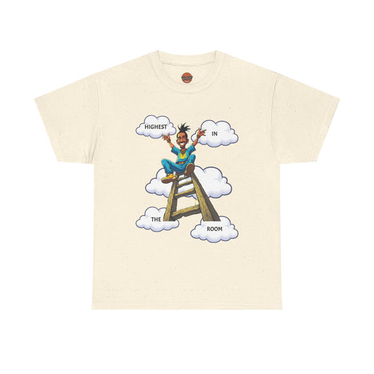 HIGHEST IN THE ROOM T-shirt