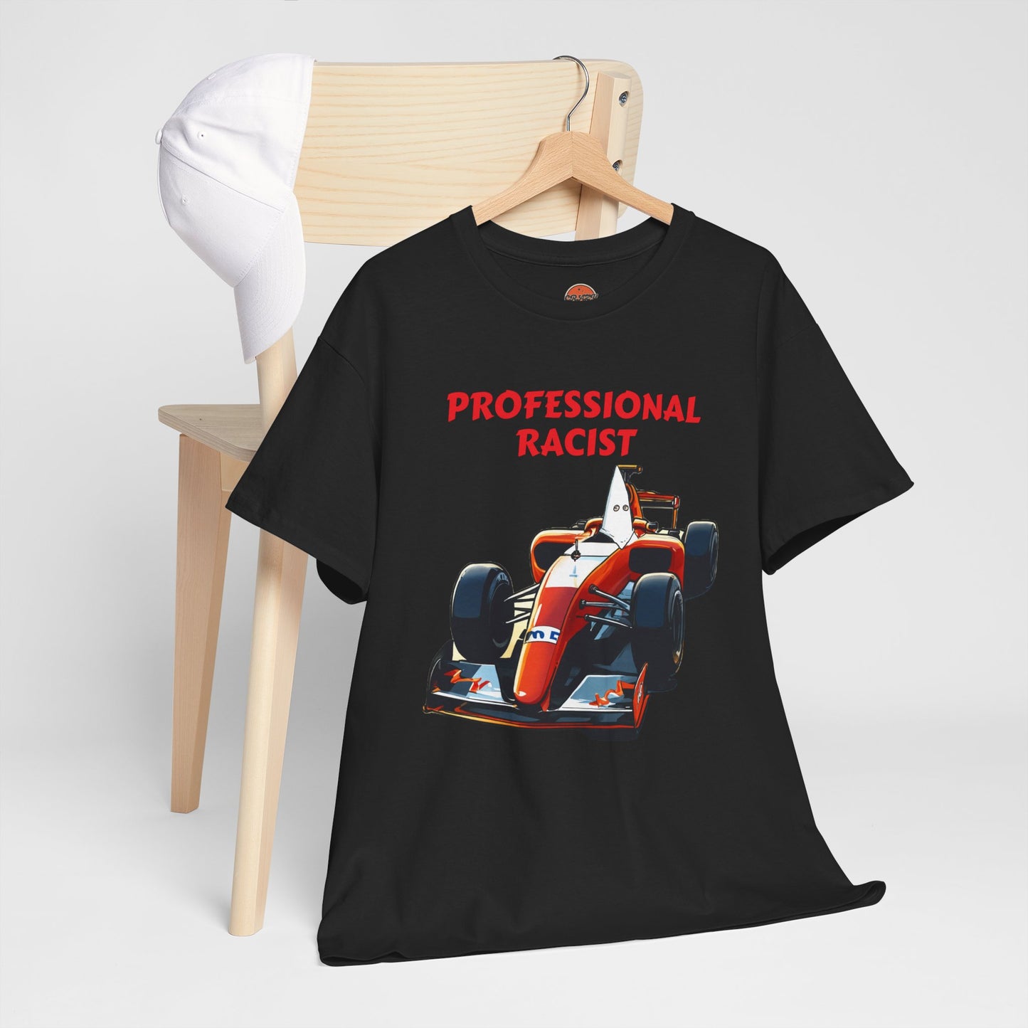 PROFESSIONAL RACIST T-shirt