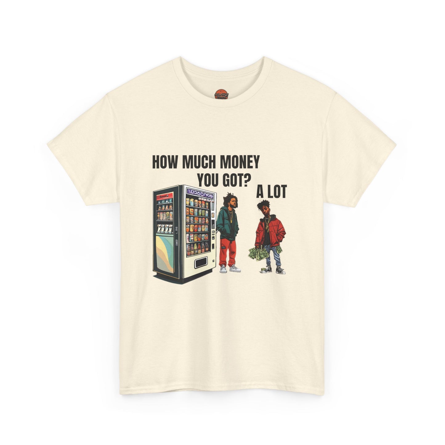 HOW MUCH MONEY T-shirt