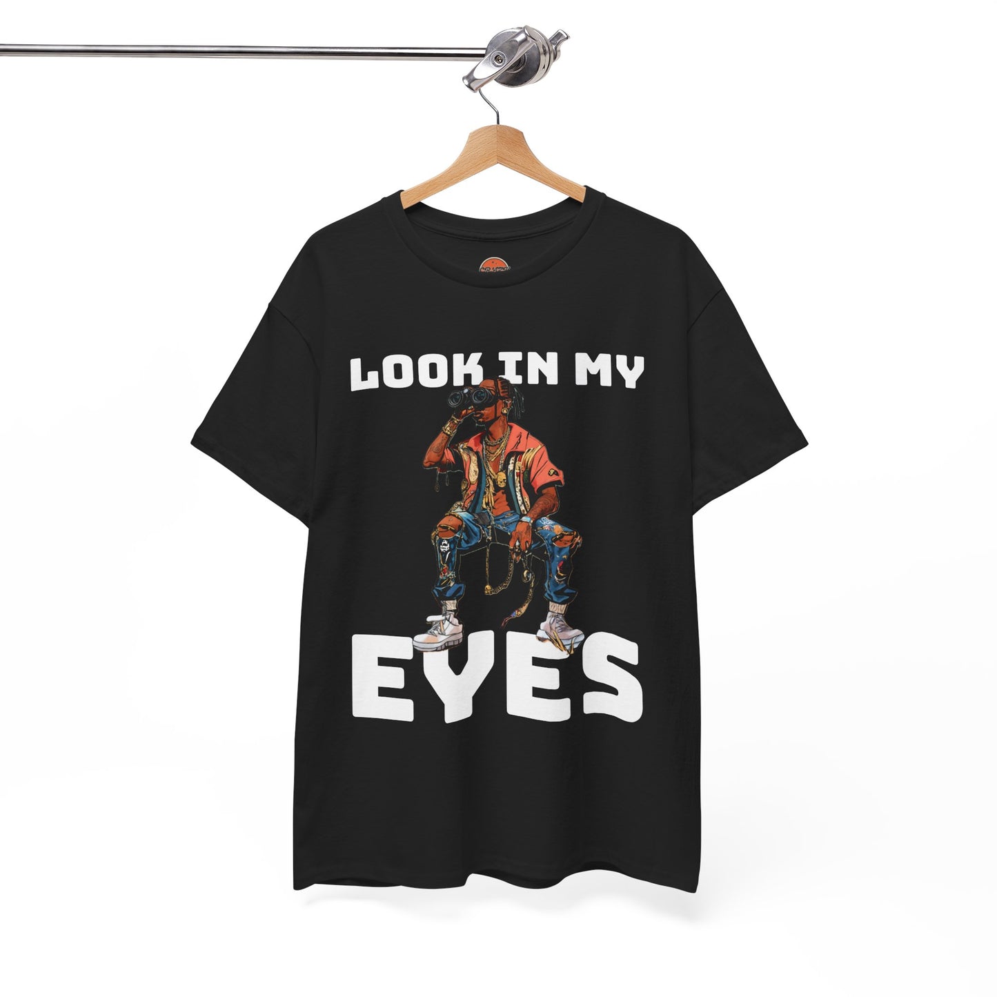 LOOK IN MY EYES T-shirt