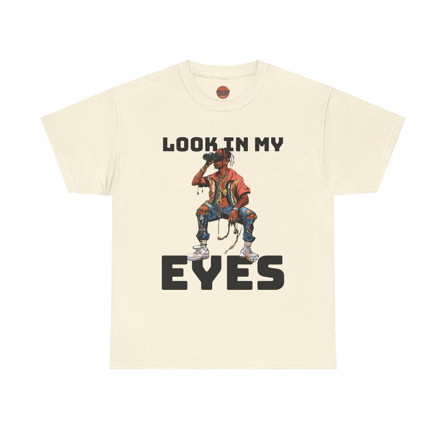 LOOK IN MY EYES T-shirt