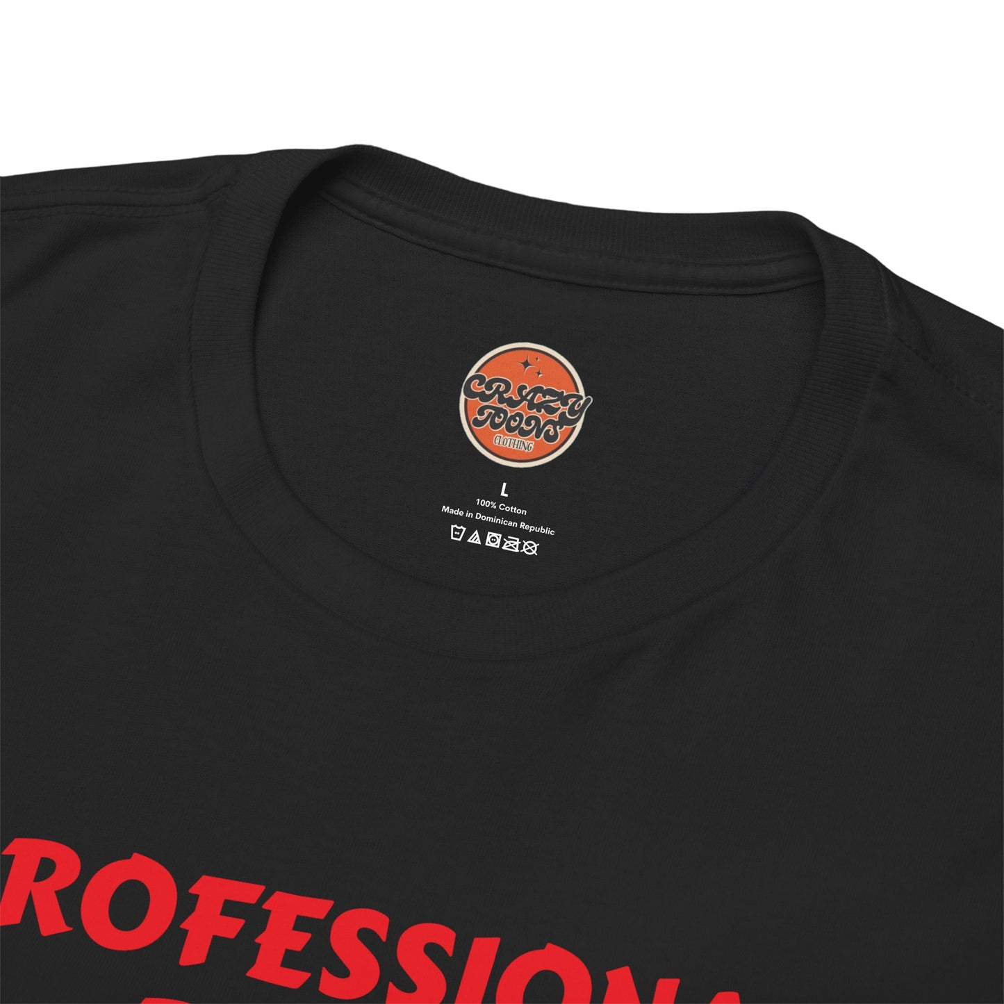 PROFESSIONAL RACIST T-shirt