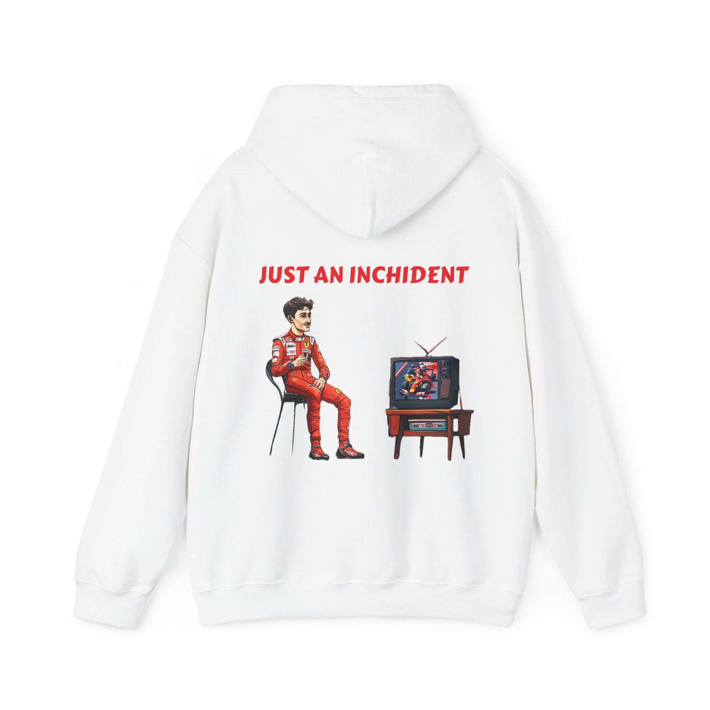 JUST AN INCHIDENT Hooded Sweatshirt