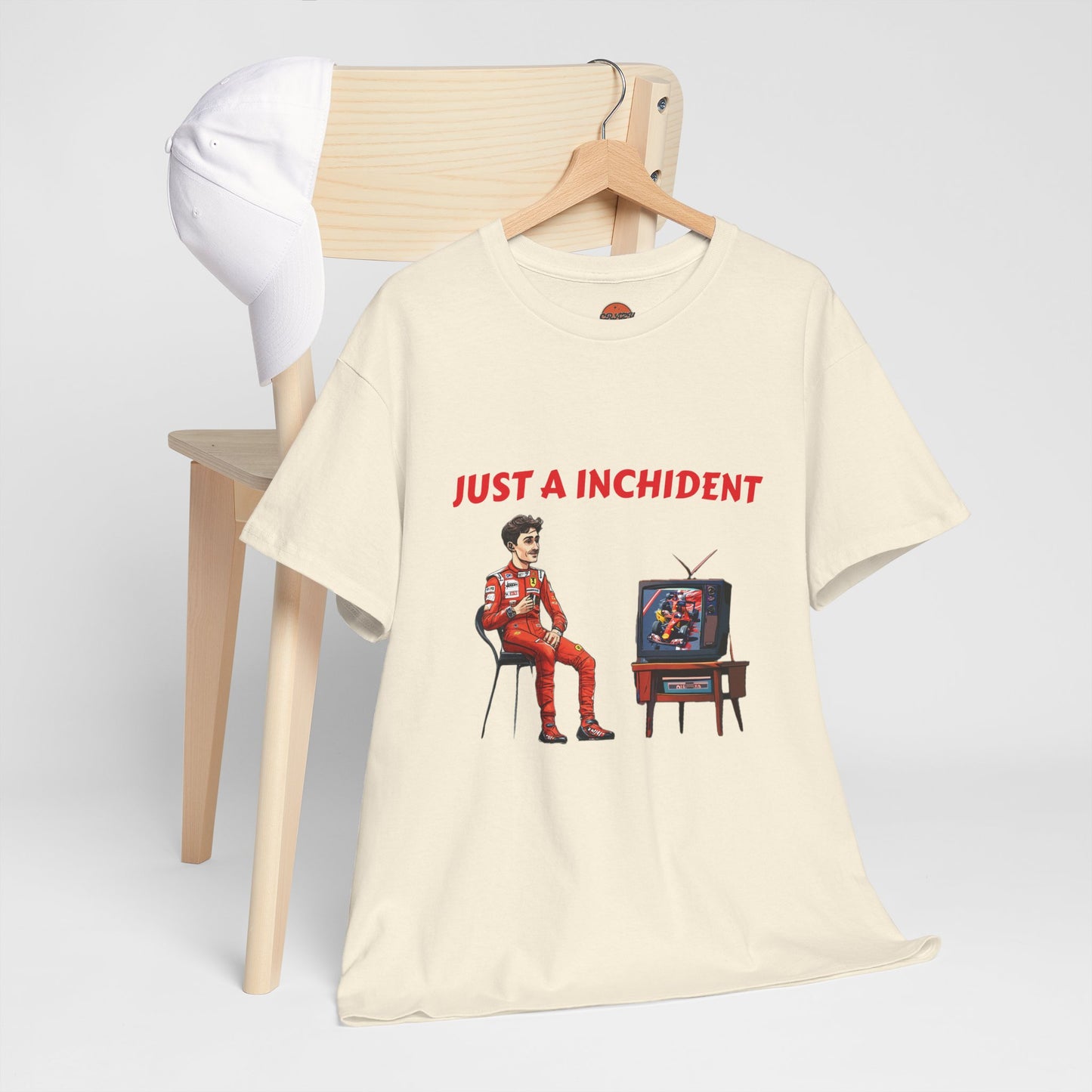 JUST AN INCHIDENT T-SHIRT