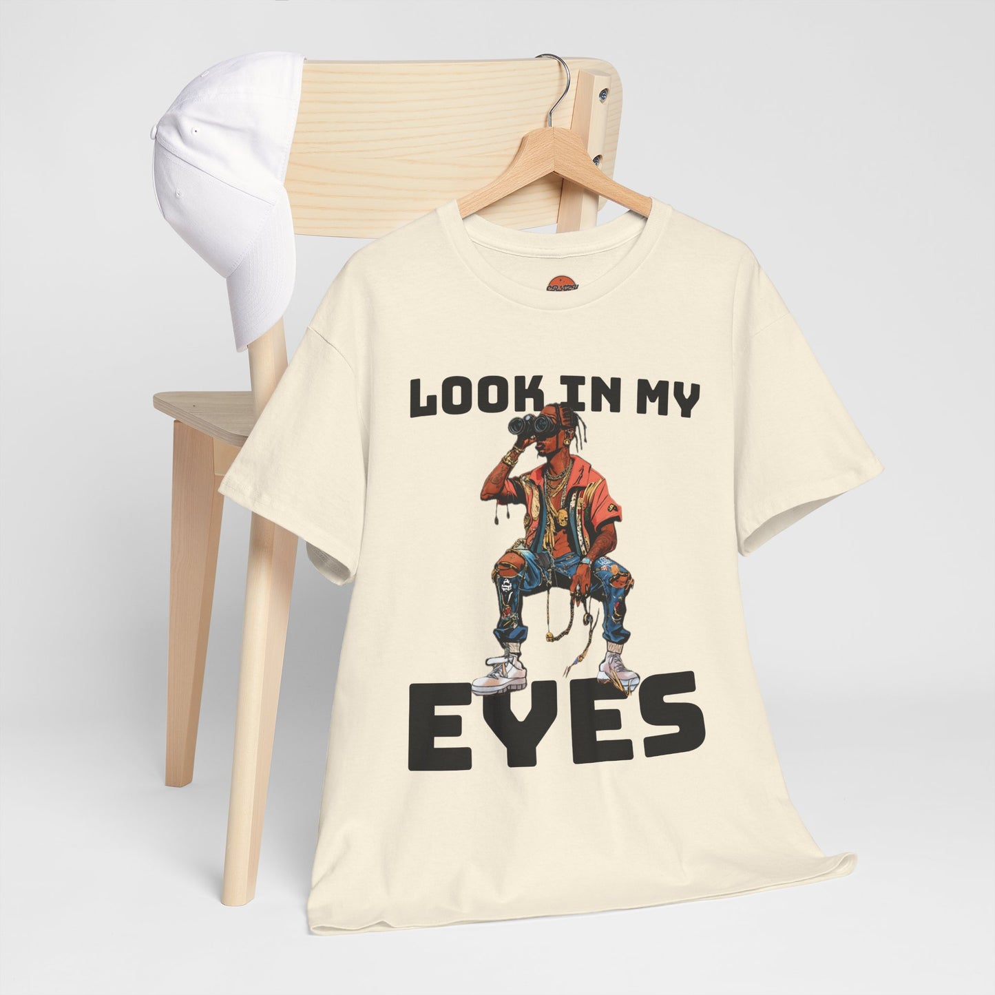 LOOK IN MY EYES T-shirt