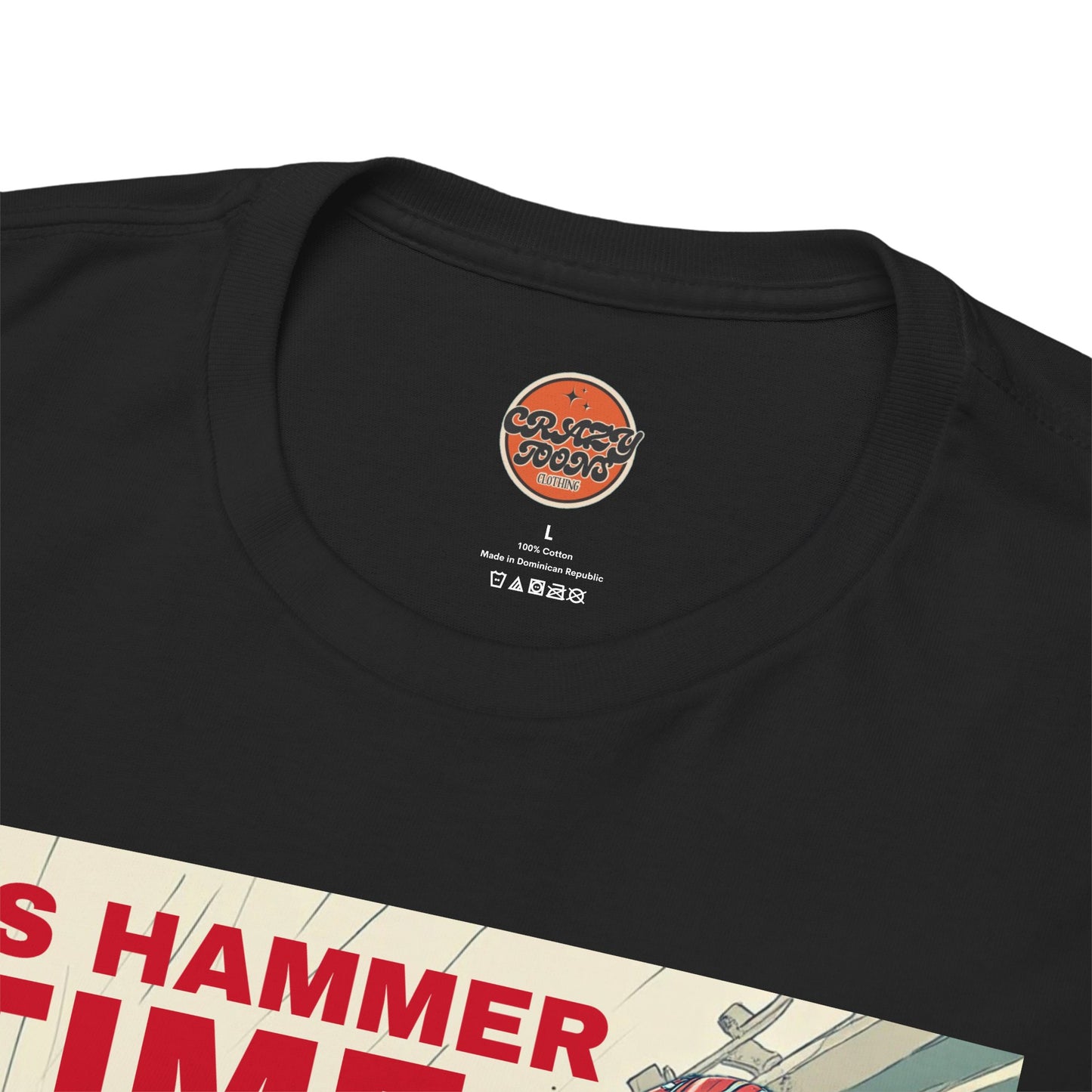 IT'S HAMMER TIME T-shirt