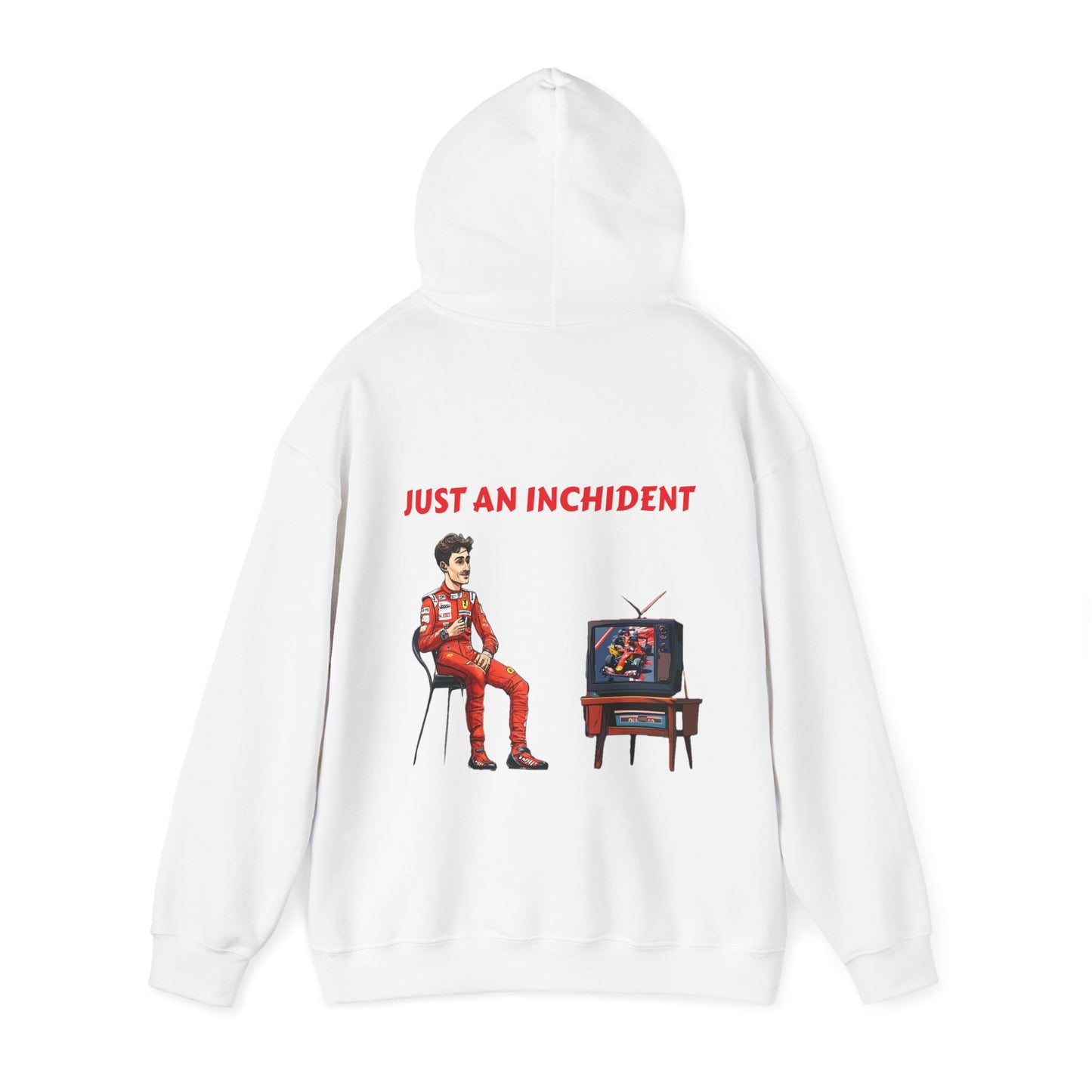 JUST AN INCHIDENT Hooded Sweatshirt