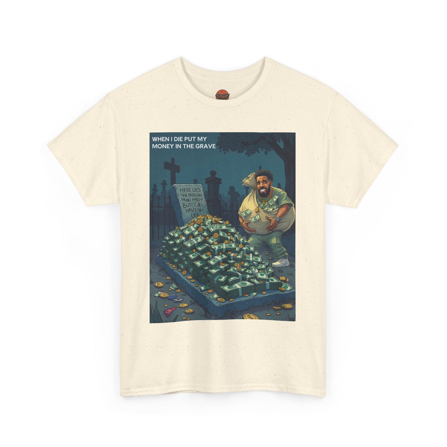 MONEY IN THE GRAVE T-SHIRT