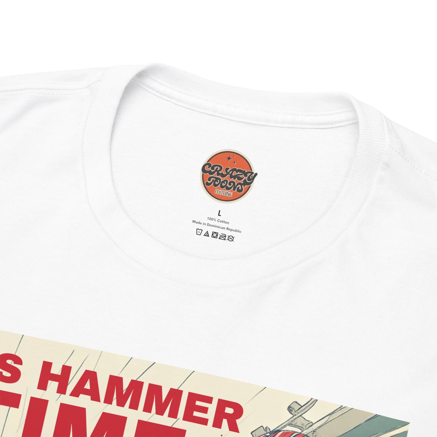 IT'S HAMMER TIME T-shirt