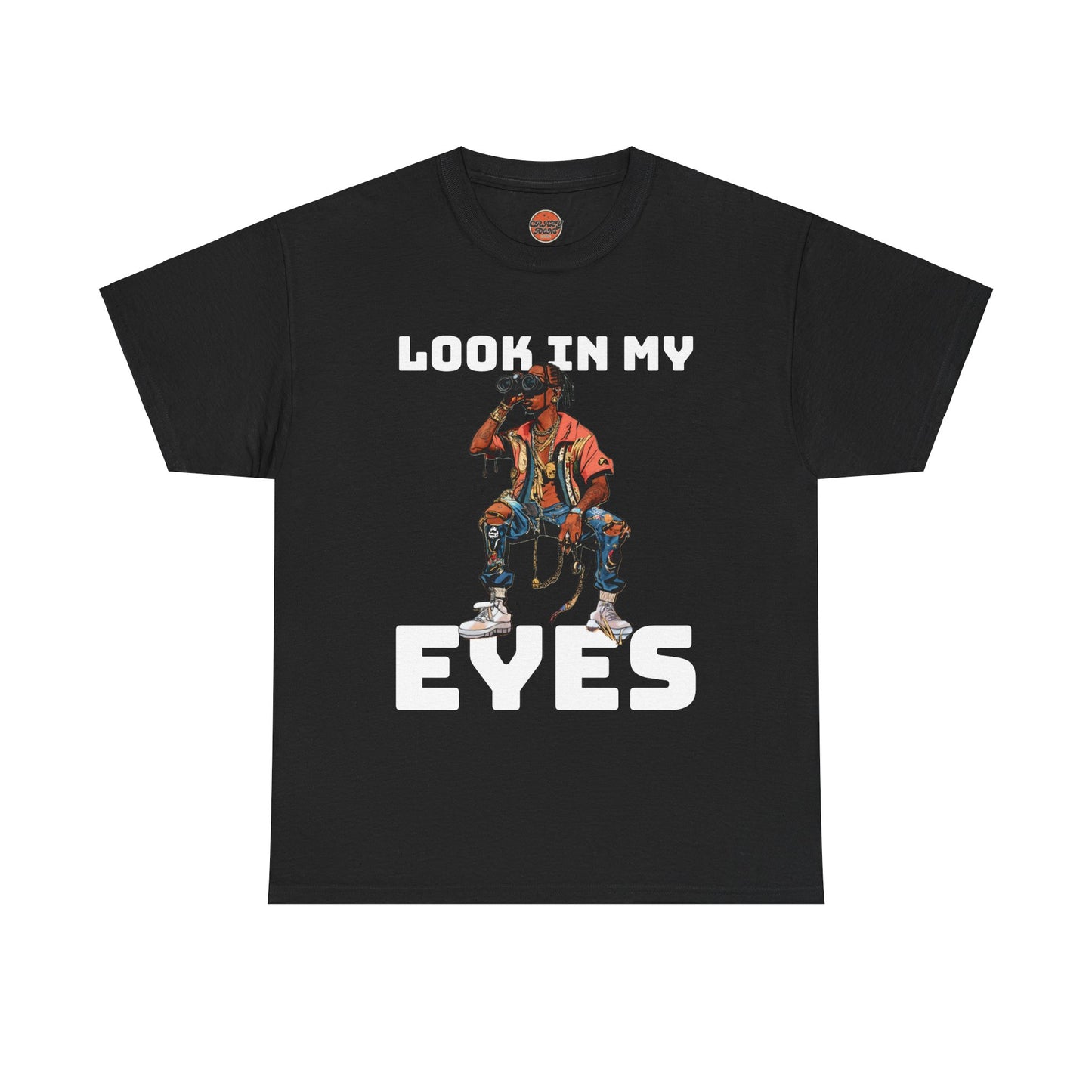 LOOK IN MY EYES T-shirt