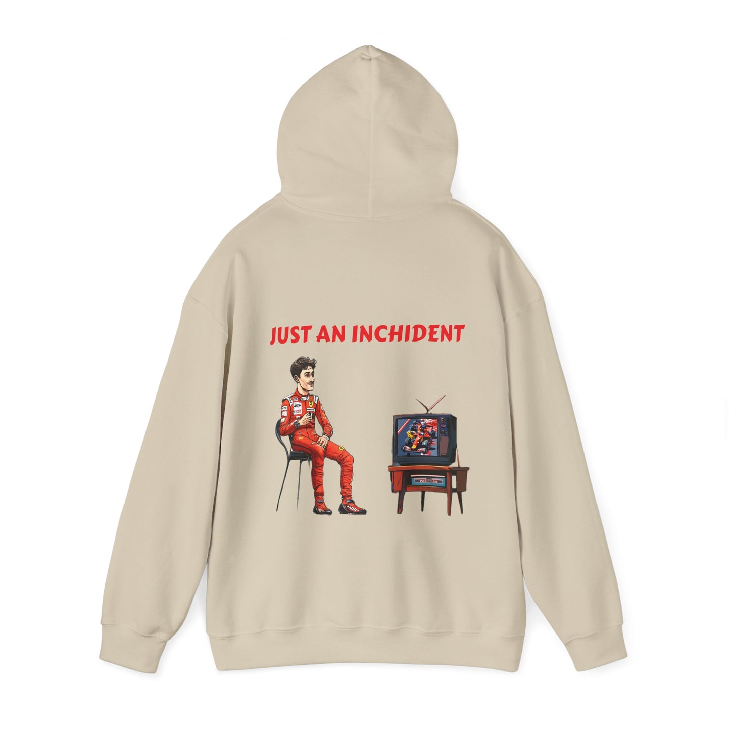 JUST AN INCHIDENT Hooded Sweatshirt