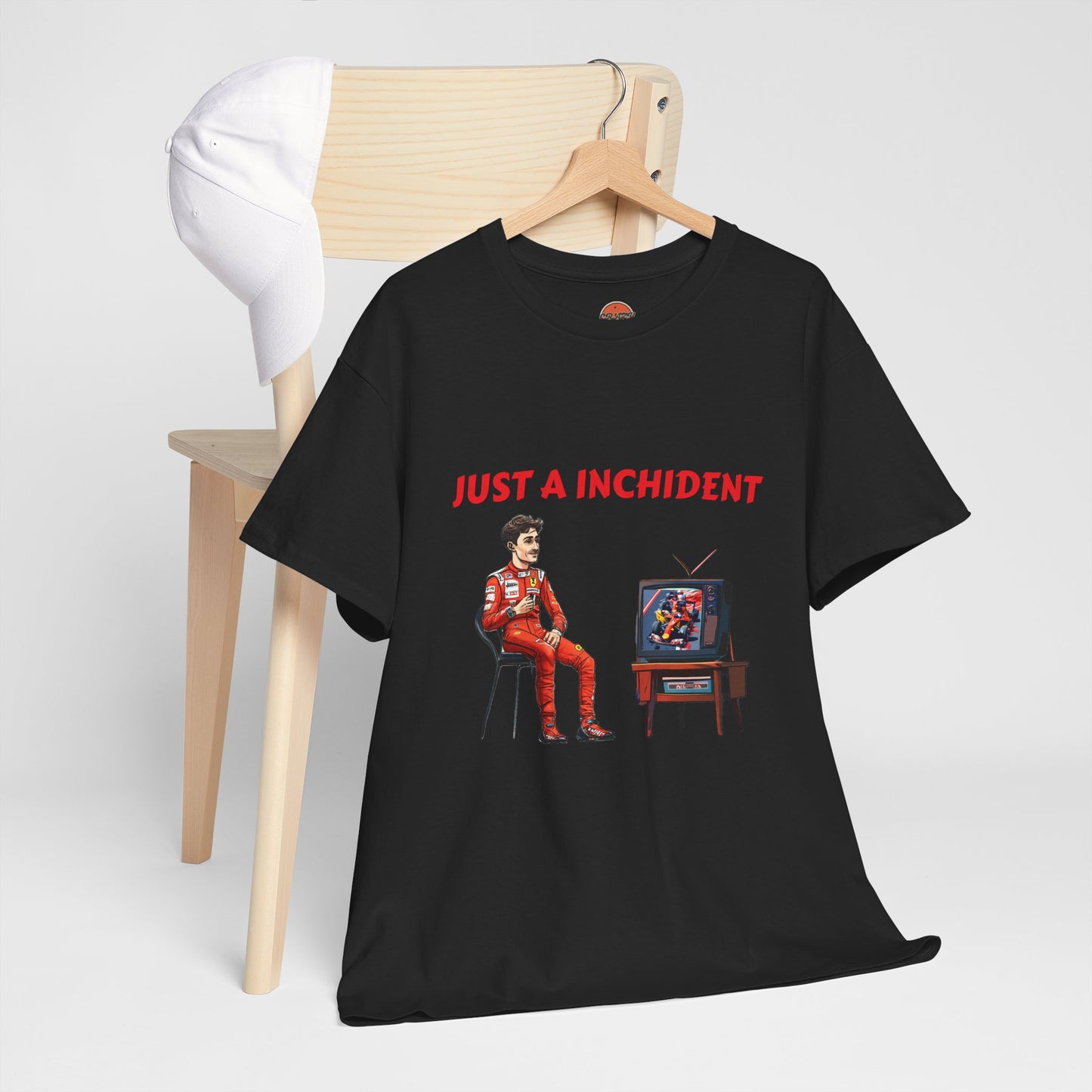 JUST AN INCHIDENT T-SHIRT