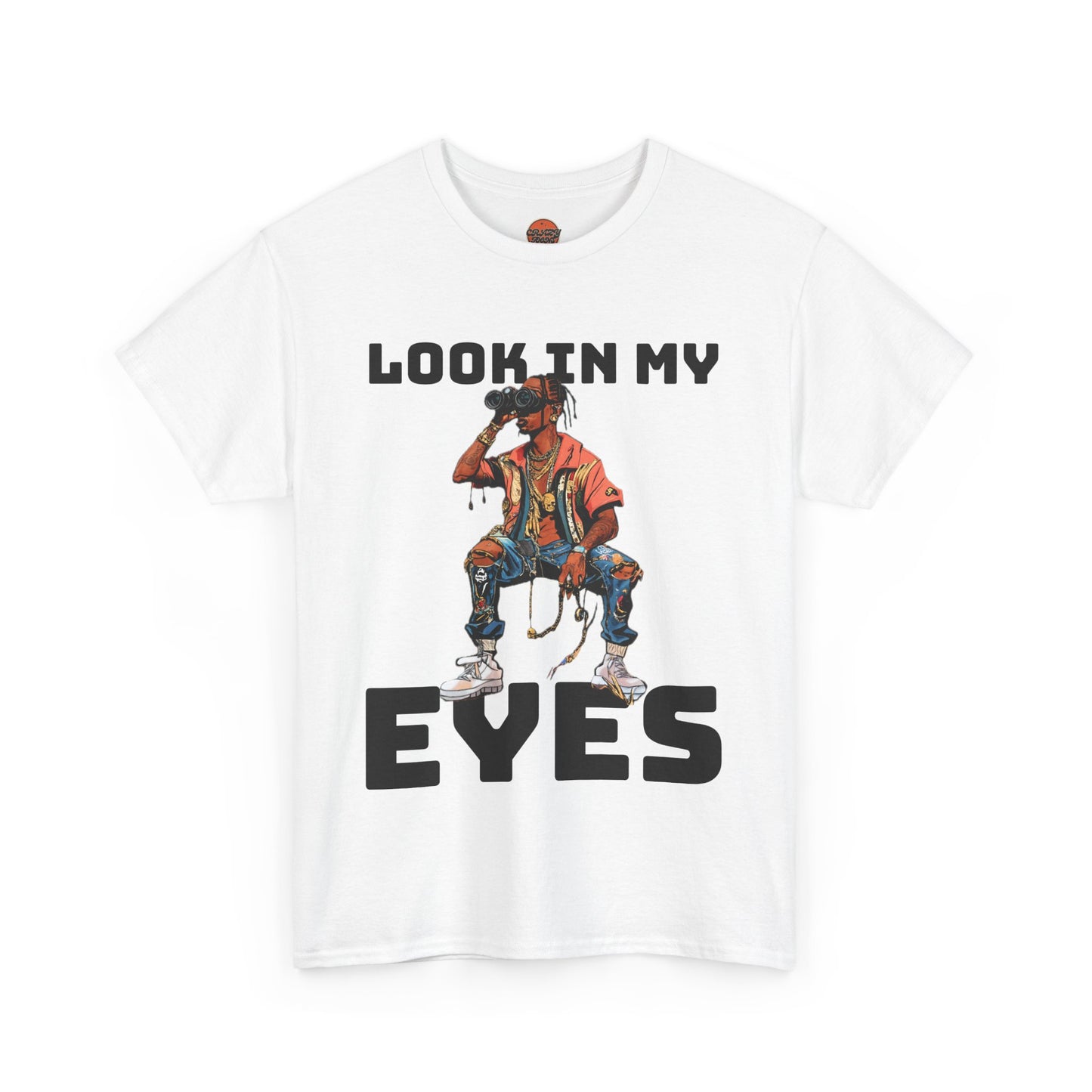 LOOK IN MY EYES T-shirt