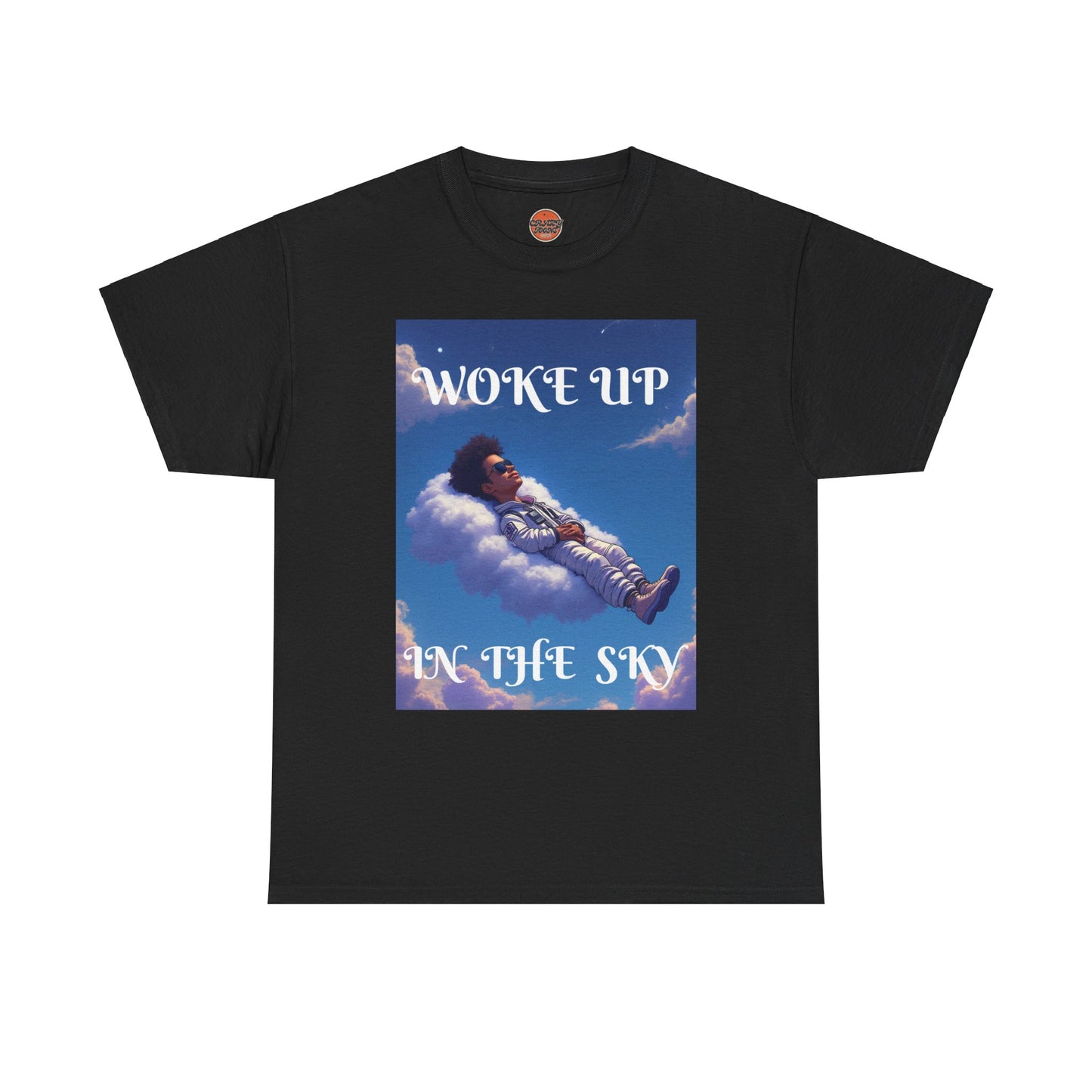 WOKE UP IN THE SKY T-shirt